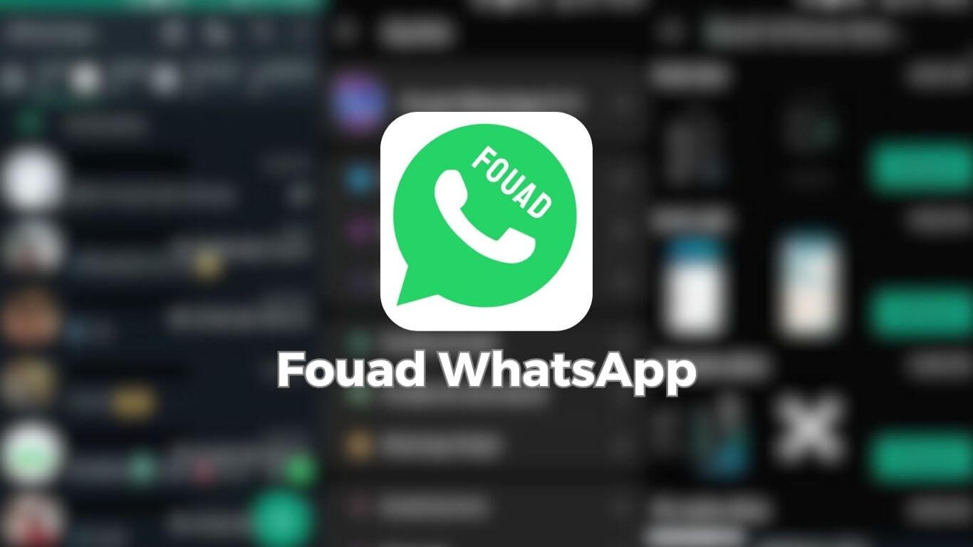 Fouad WhatsApp: Membawa Kustomisasi ke Tingkat Berikutnya